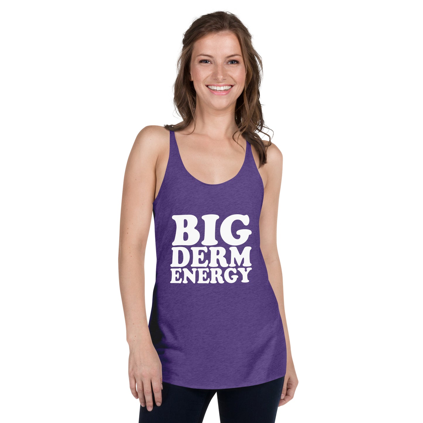 Big Derm Energy racerback