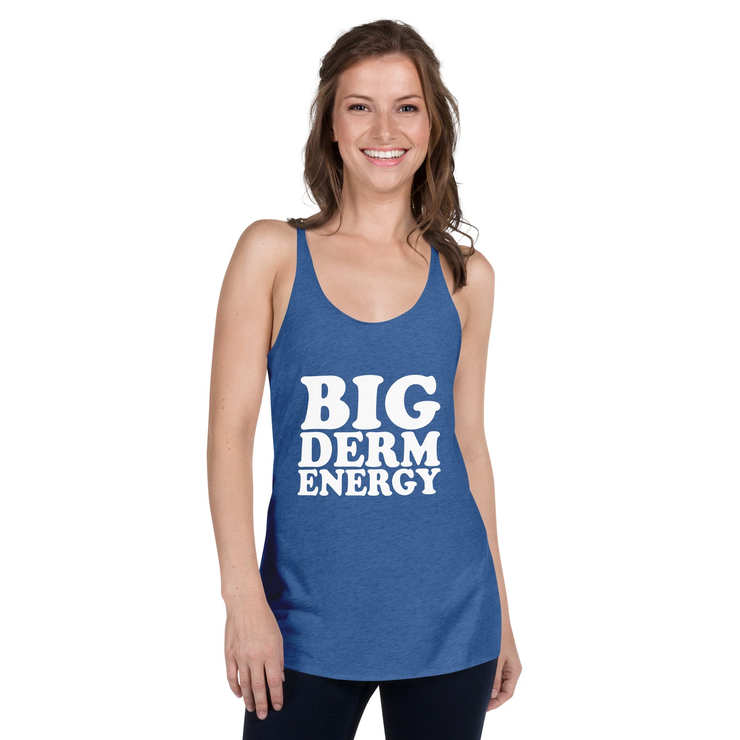 Big Derm Energy racerback